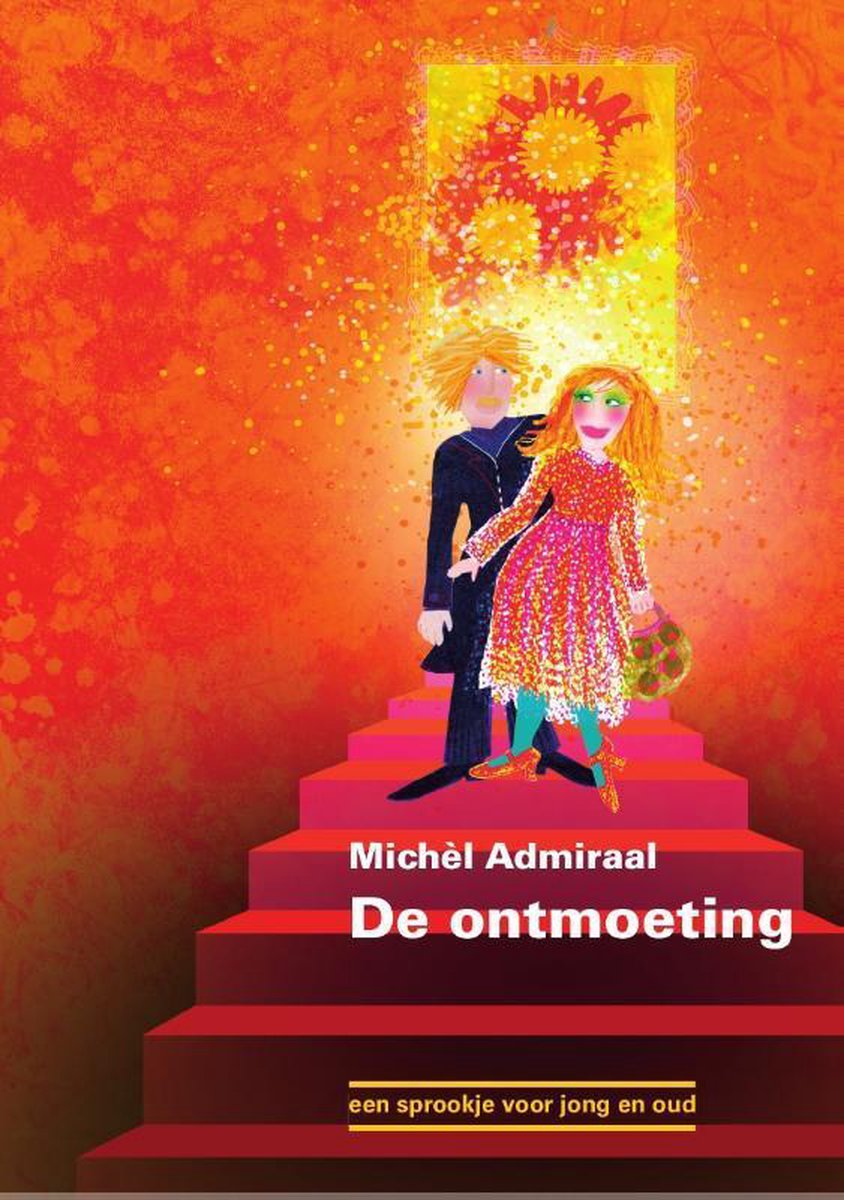 De koning en de prinses 1 De ontmoeting - Michèl Admiraal